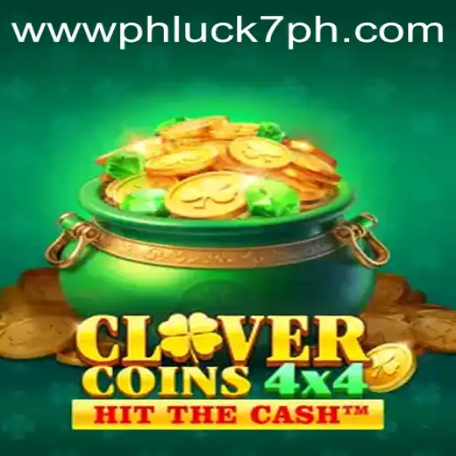 Exploring the Intriguing World of CloverCoins4x4 and the Role of PHLUCK7.COM