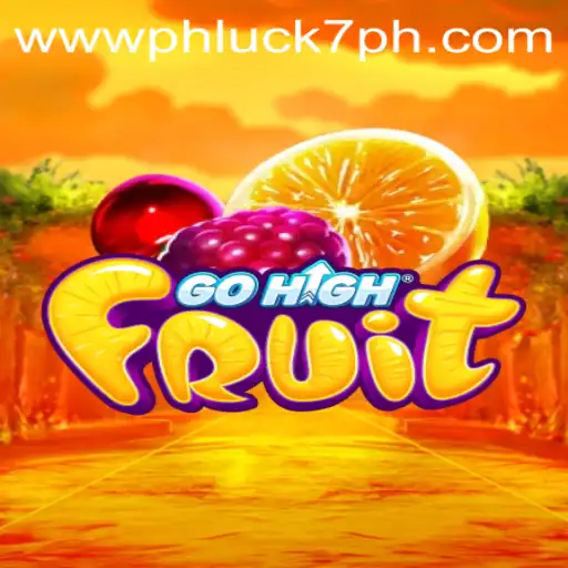 GoHighFruit: The Fruit-Packed Adventure at PHLUCK7.COM