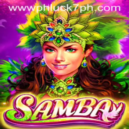 Samba: The Vibrant World of PHLUCK7.COM's Latest Gaming Sensation