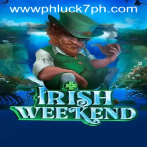 An In-Depth Look at IrishWeekend: The New Sensation with PHLUCK7.COM