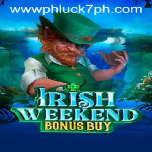 Exploring the Exciting World of IrishWeekendBonusBuy and PHLUCK7.COM