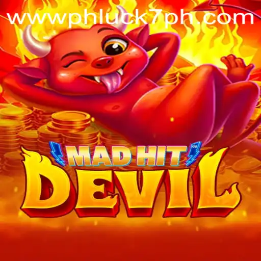 MadHitDevil: Unravel The Fiery Excitement of PHLUCK7.COM's Latest Game