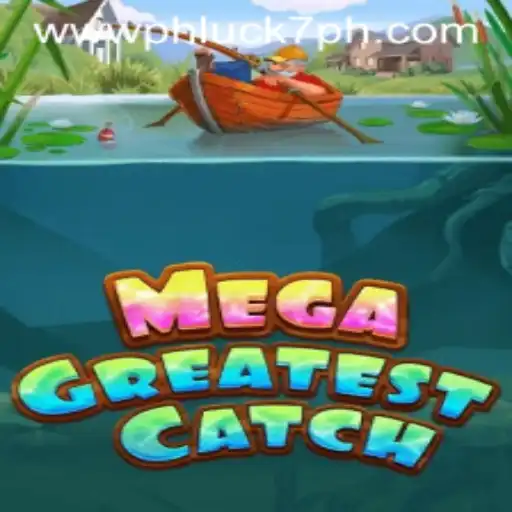 Exploring the Exciting World of MegaGreatestCatch